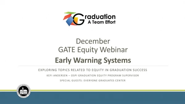 December GATE Equity Webinar Early Warning Systems