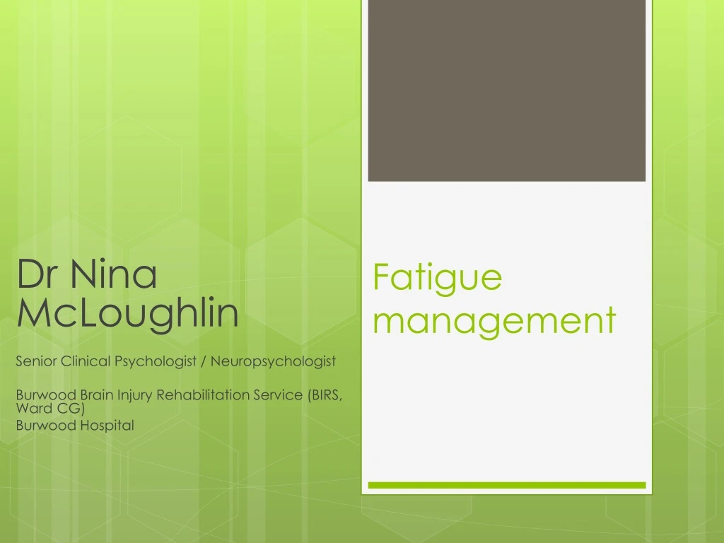 fatigue management
