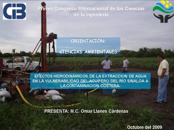 EFECTOS HIDRODIN MICOS DE LA EXTRACCION DE AGUA EN LA VULNERABILIDAD DEL ACU FERO DEL R O SINALOA A LA CONTAMINACION COS