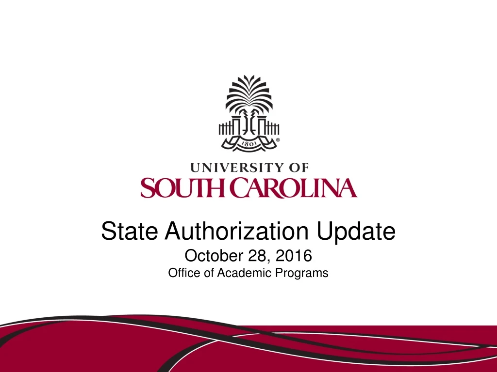 state authorization update october 28 2016 office of academic programs