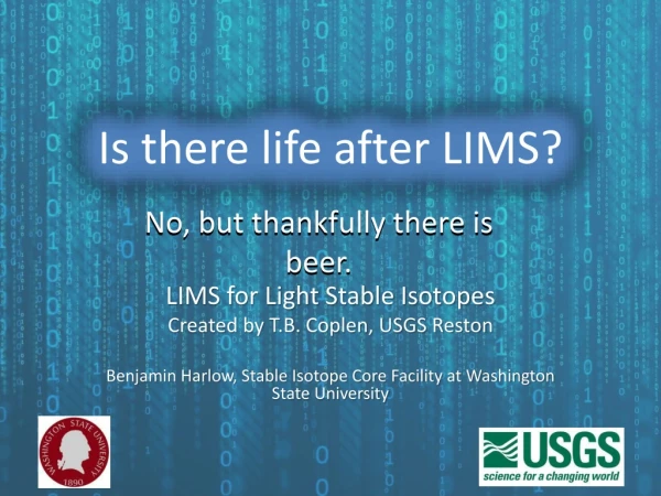 Is there life after LIMS?