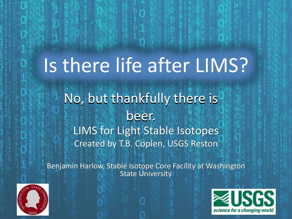 is there life after lims