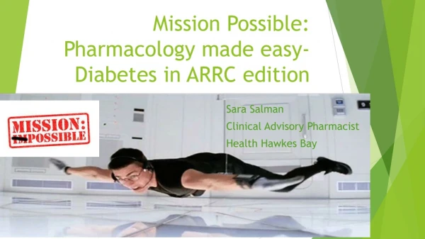 Mission Possible: Pharmacology made easy- Diabetes in ARRC edition