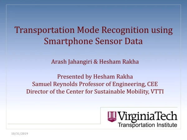 Transportation Mode Recognition using Smartphone Sensor Data