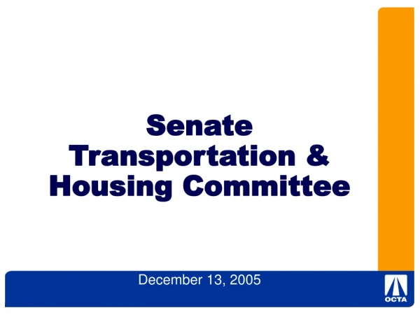 Senate Transportation &amp; Housing Committee