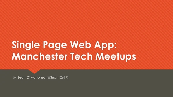 Single Page Web App: Manchester Tech Meetups
