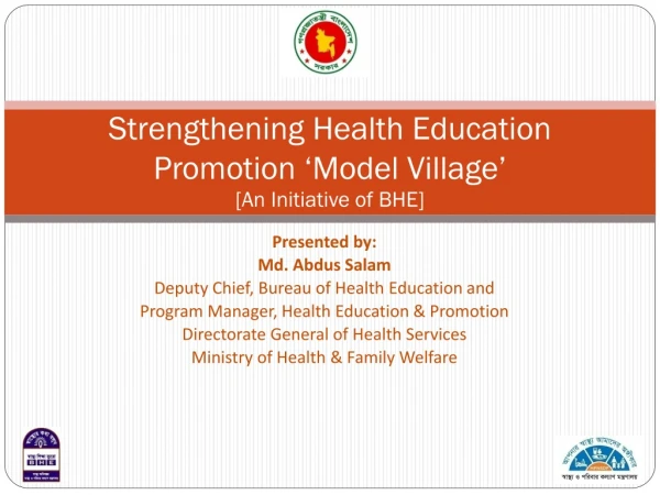 Strengthening Health Education Promotion ‘Model Village’ [An Initiative of BHE]