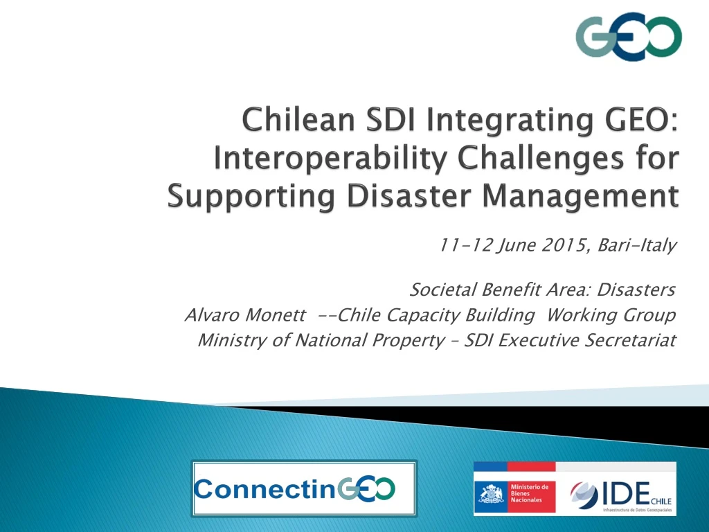 chilean sdi integrating geo interoperability challenges for supporting disaster management