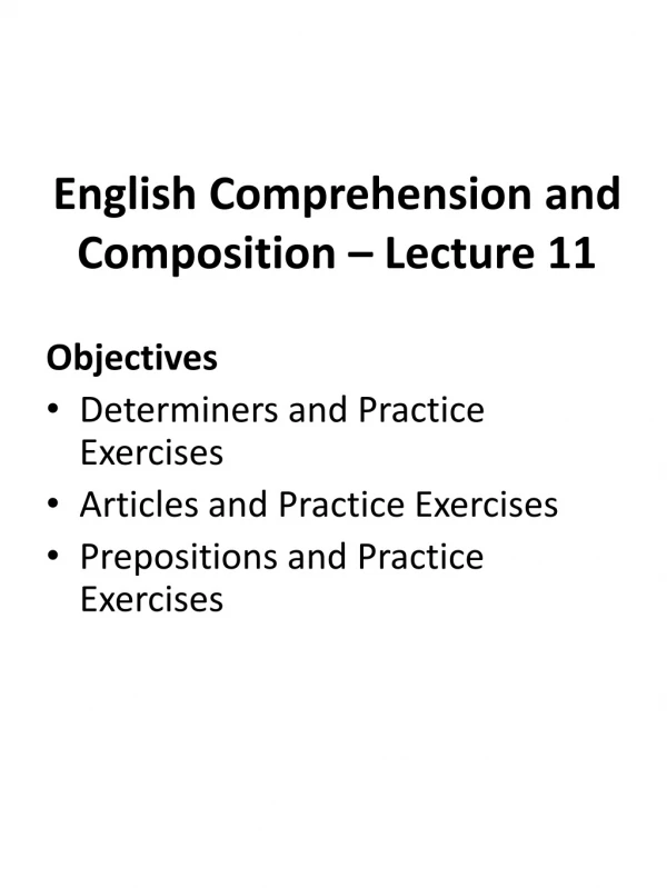 English Comprehension and Composition – Lecture 11