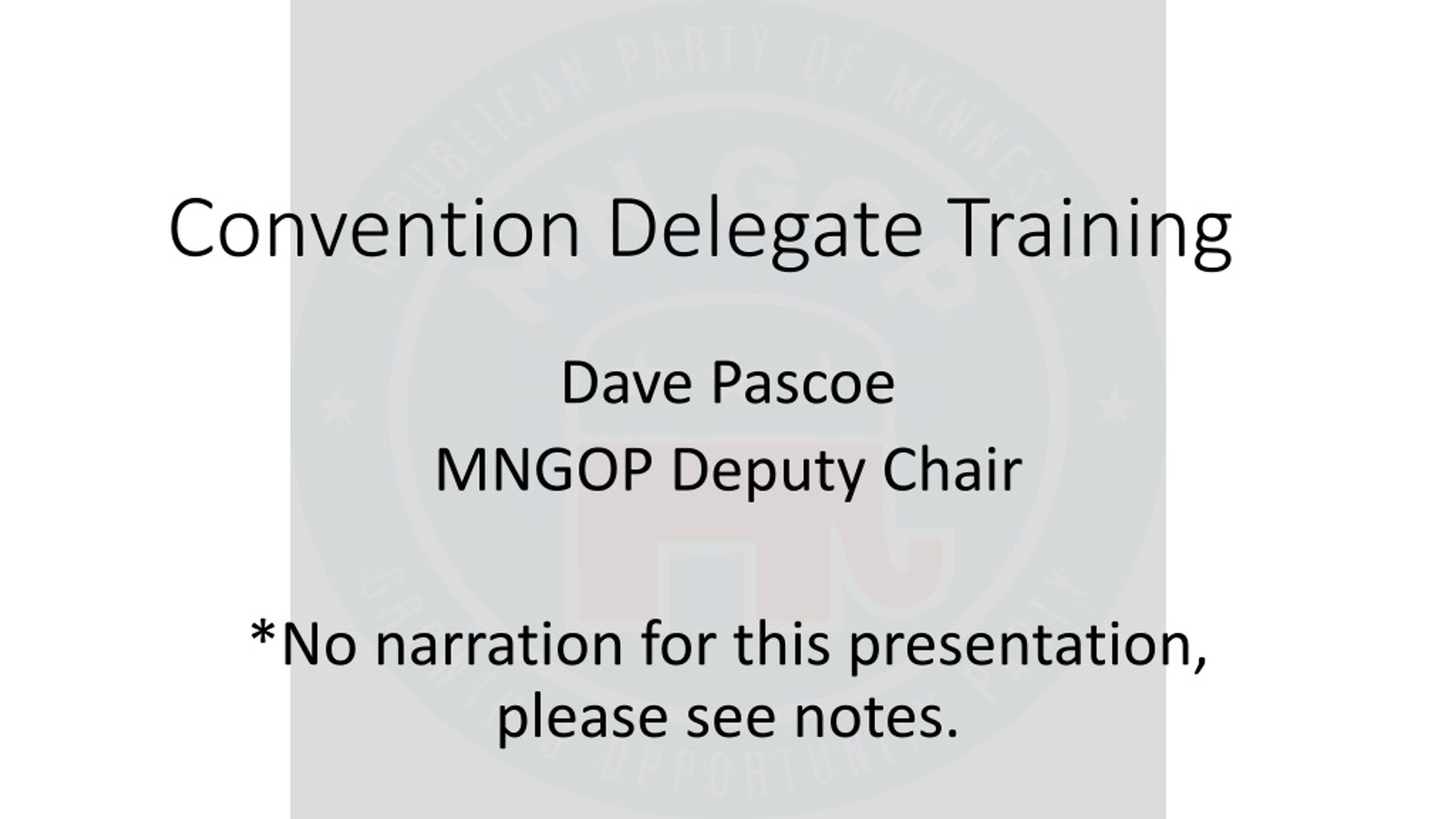 Convention Delegate Training - slide 1