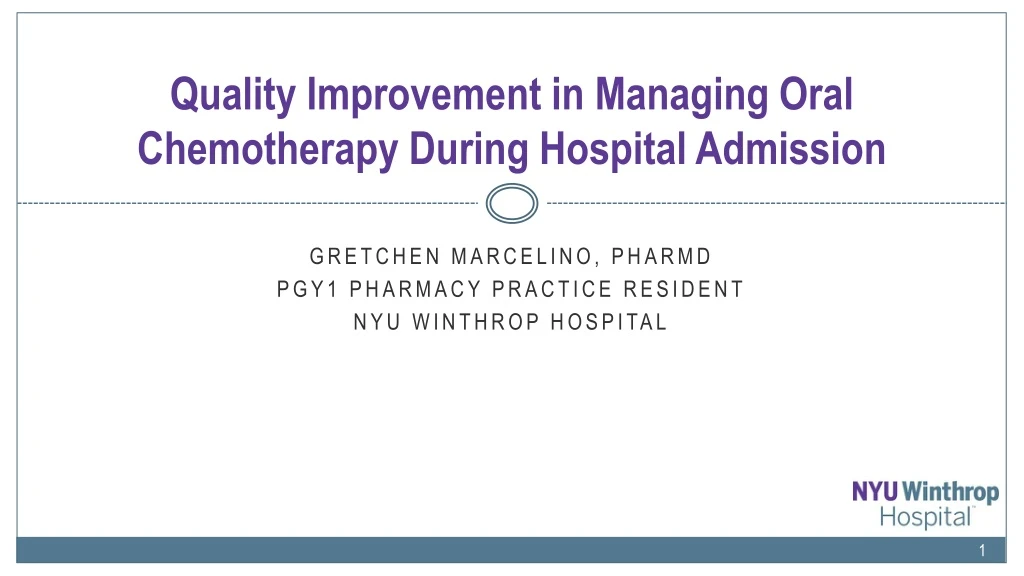 quality improvement in managing oral chemotherapy during hospital admission