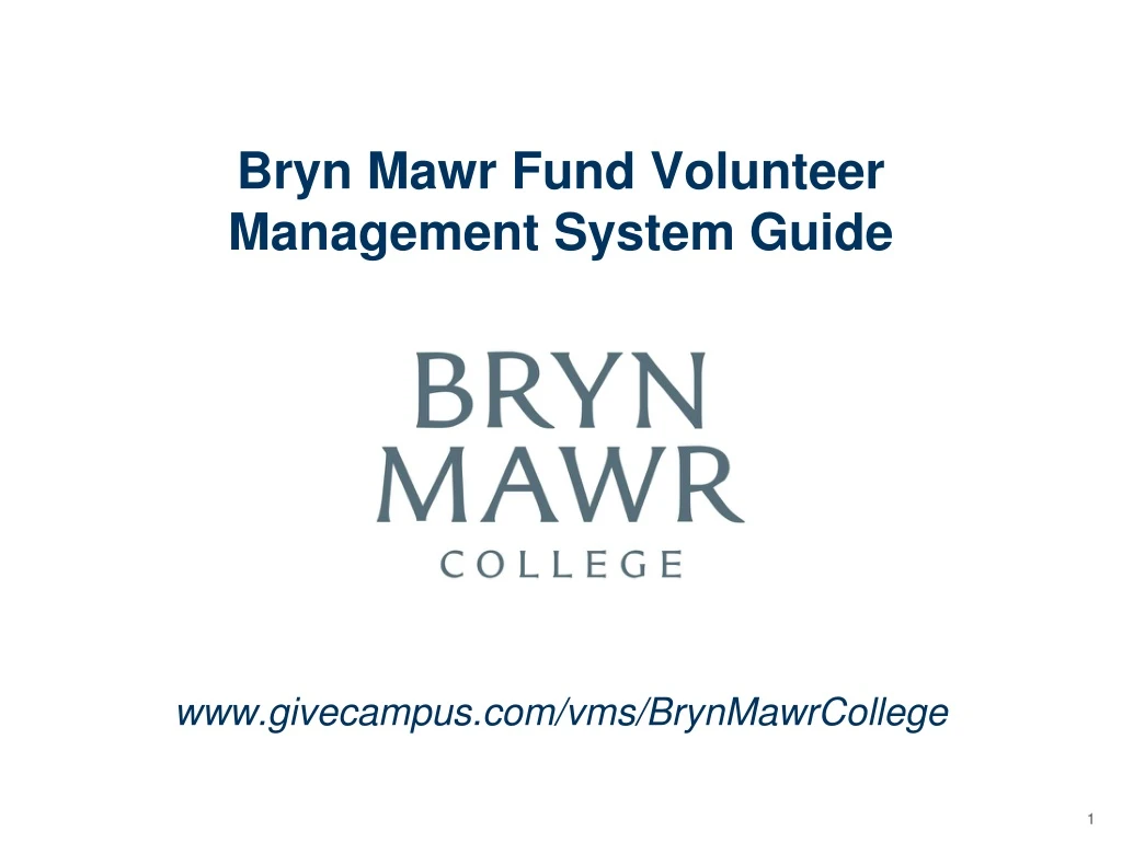 bryn mawr fund volunteer management system guide