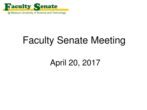 Faculty Senate Meeting April 20, 2017