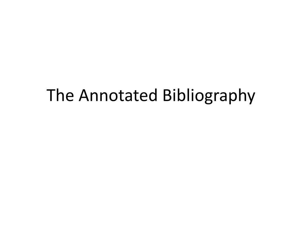 the annotated bibliography