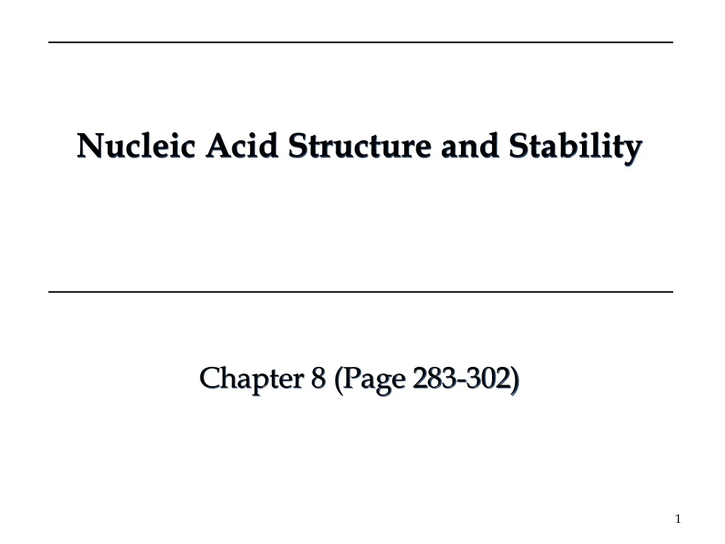 nucleic acid structure and stability