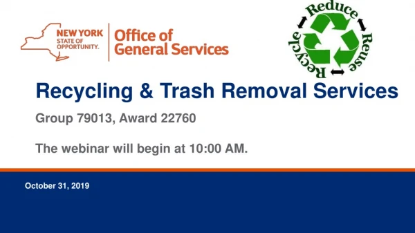 Recycling &amp; Trash Removal Services