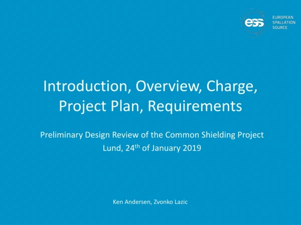 Introduction, Overview, Charge, Project Plan, Requirements
