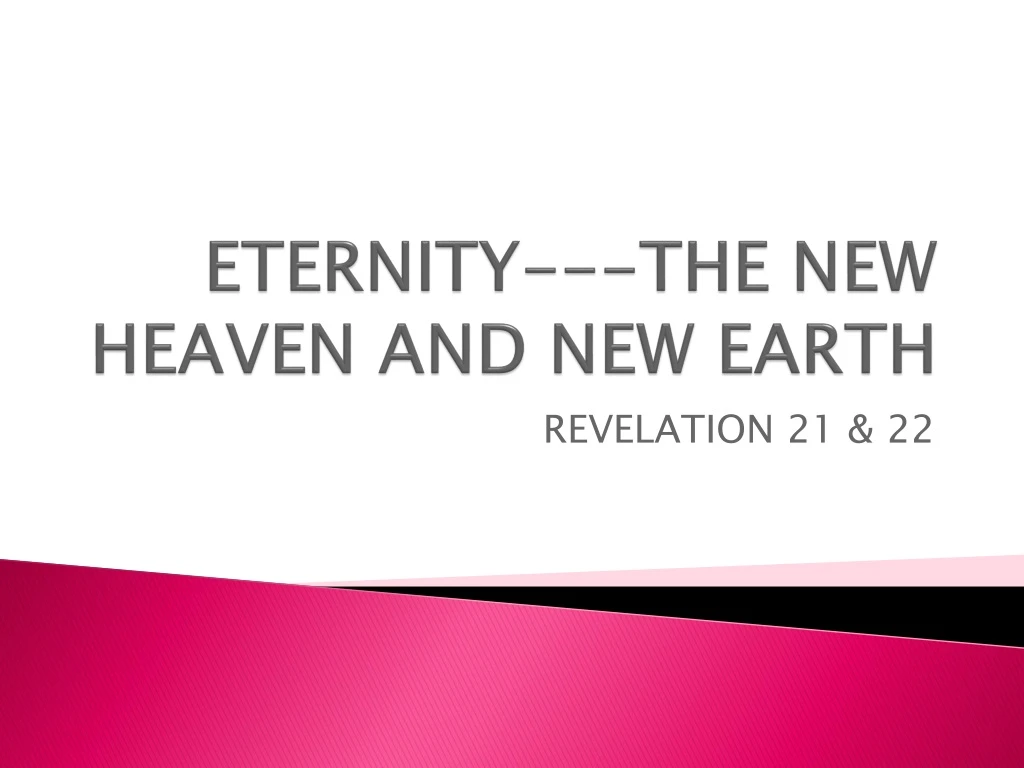 eternity the new heaven and new earth