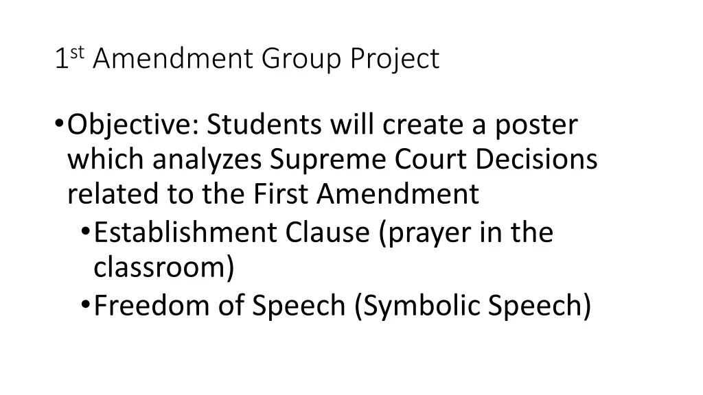 1 st amendment group project