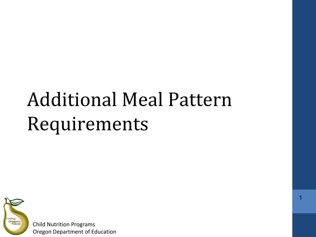 additional meal pattern requirements