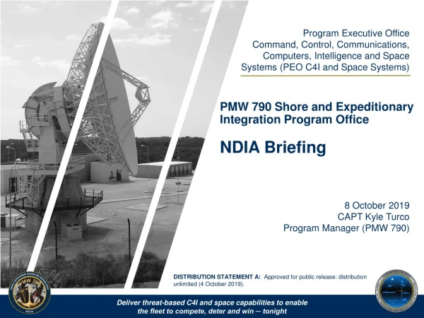 PMW 790 Shore and Expeditionary Integration Program Office NDIA Briefing