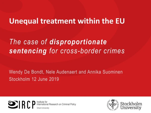 The case of disproportionate sentencing for cross-border crimes