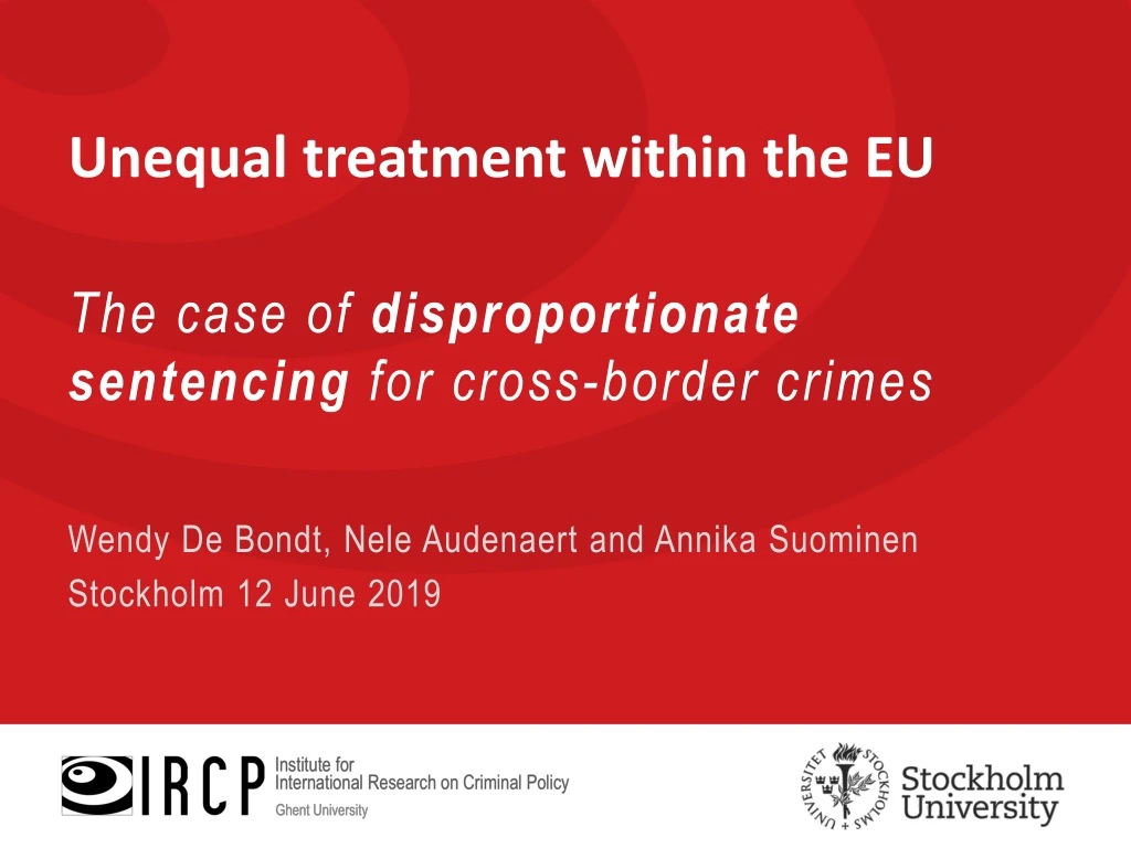 the case of disproportionate sentencing for cross border crimes