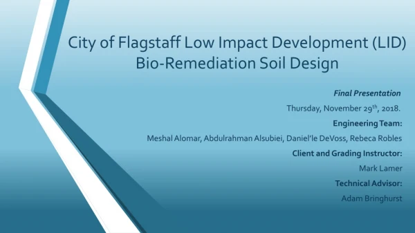 City of Flagstaff Low Impact Development (LID) Bio-Remediation Soil Design