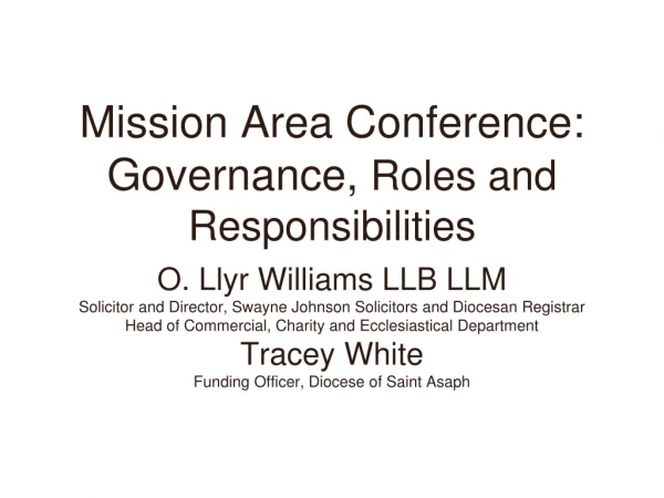 Mission Area Conference: Governance, Roles and Responsibilities