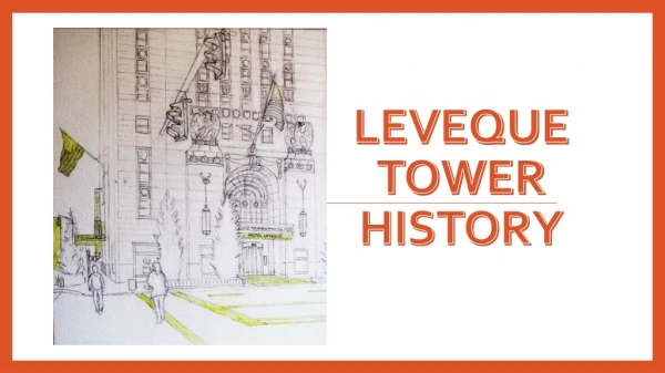 LeVeque Tower History