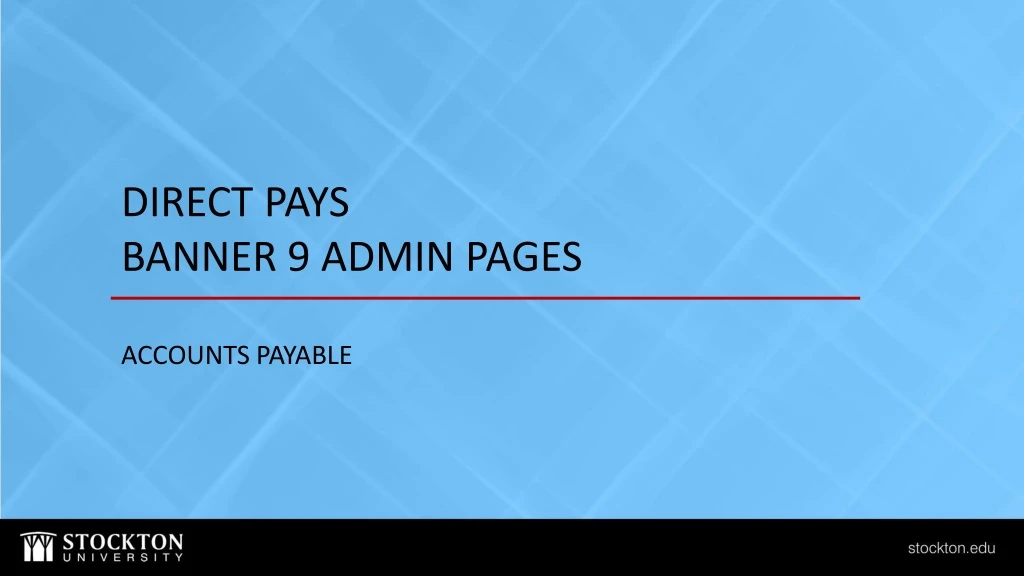 direct pays banner 9 admin pages accounts payable