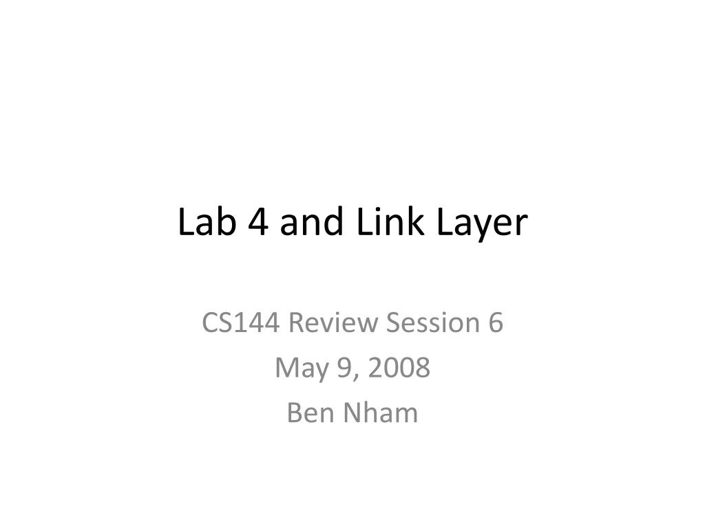 lab 4 and link layer