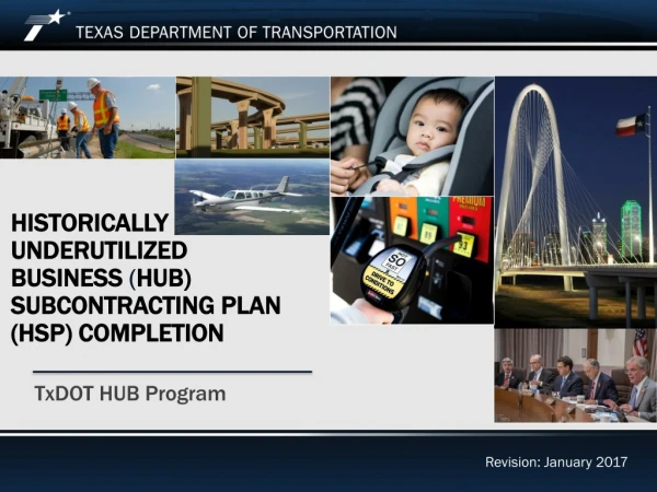 Historically Underutilized Business ( HUB) Subcontracting Plan (HSP) Completion