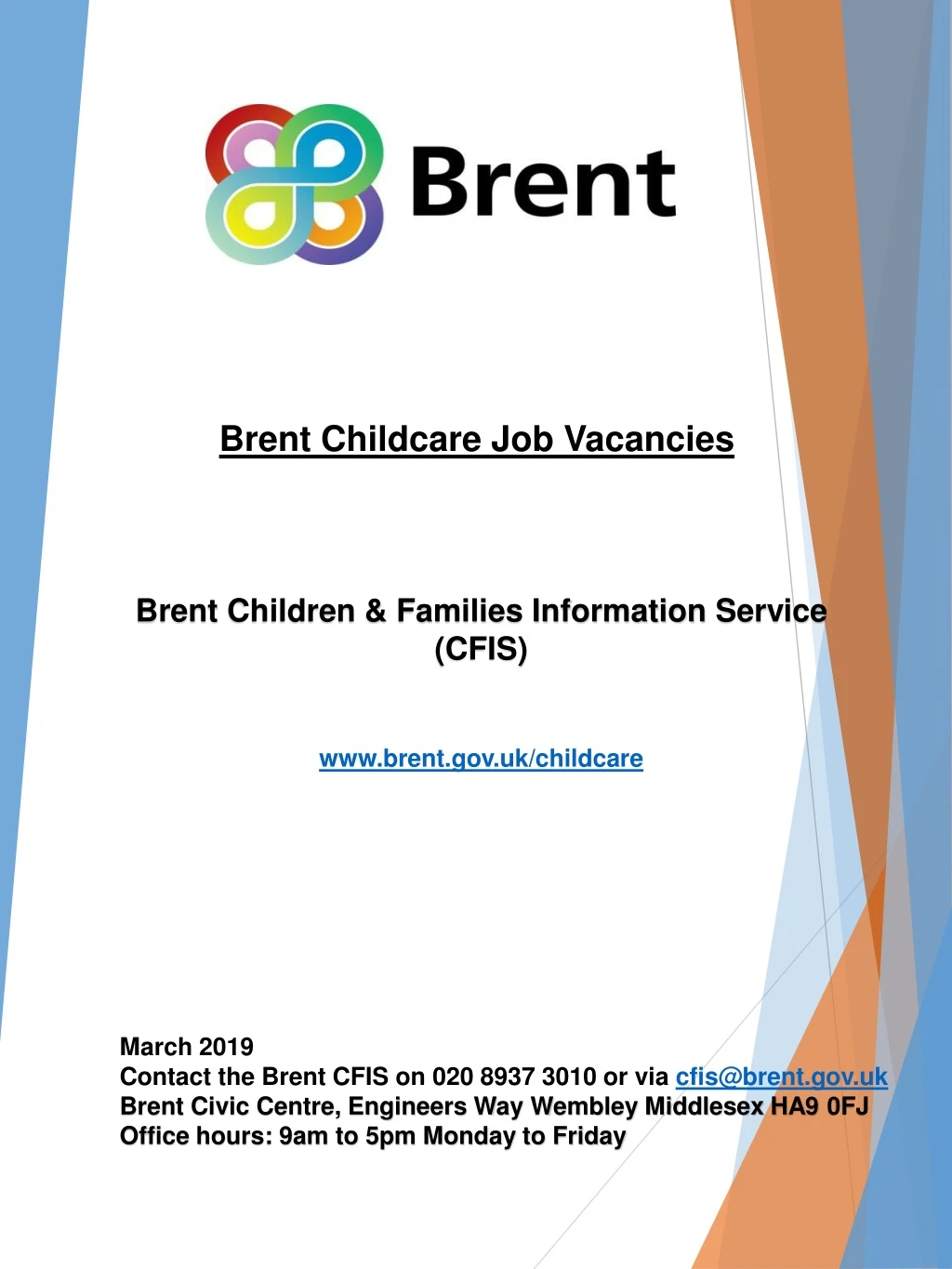 brent children families information service cfis www brent gov uk childcare