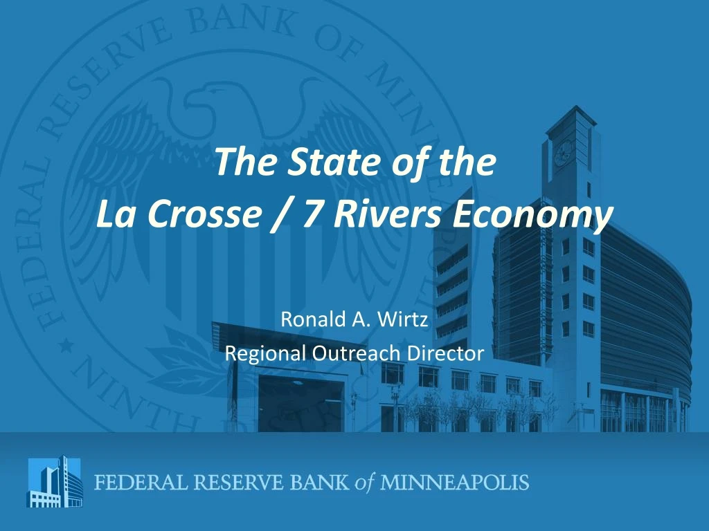 the state of the la crosse 7 rivers economy