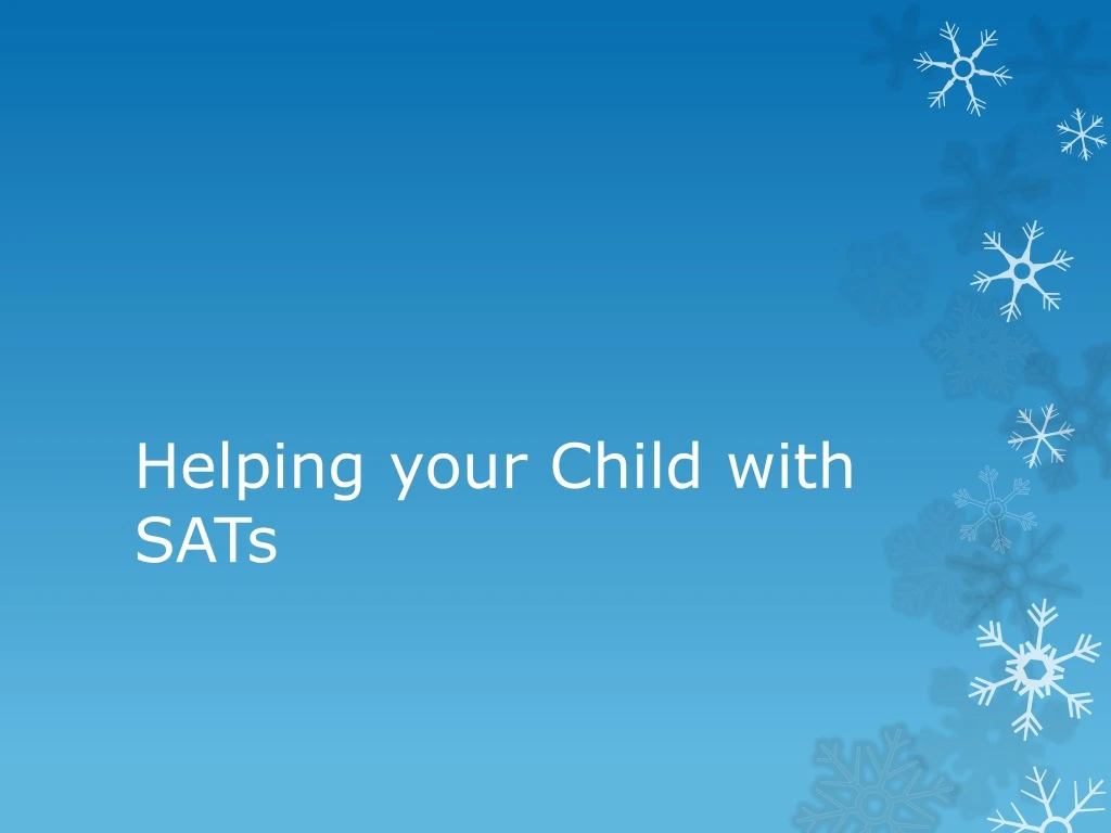 helping your child with sats