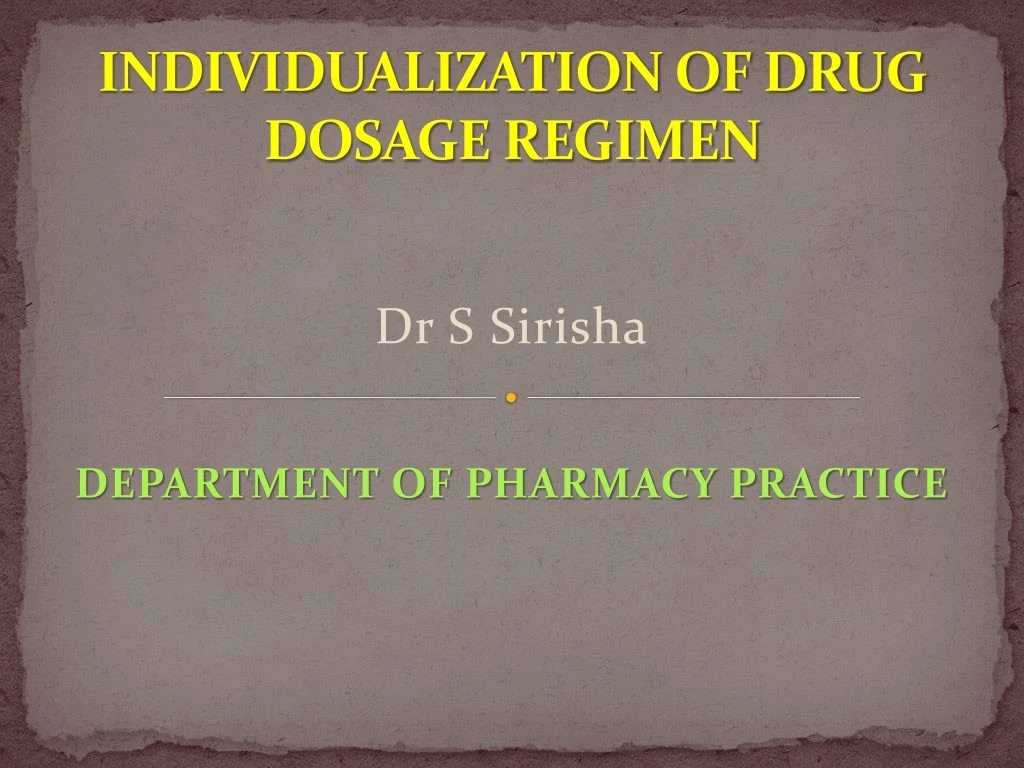 individualization of drug dosage regimen