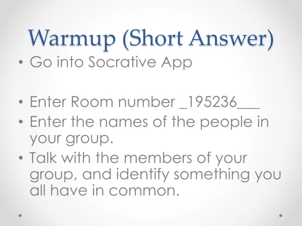Warmup (Short Answer)