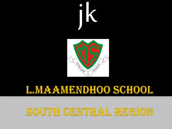 L.MAAMENDHOO SCHOOL
