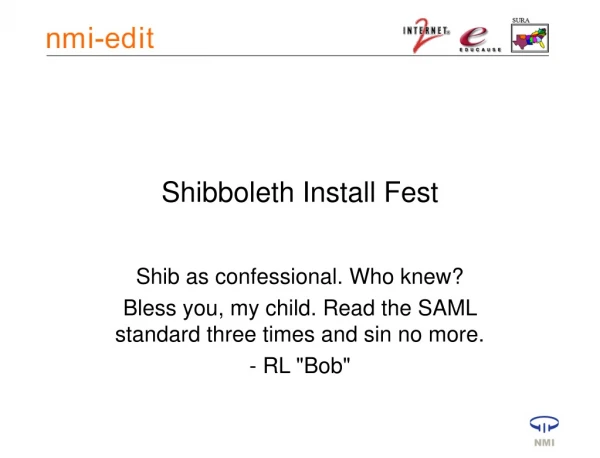 Shibboleth Install Fest
