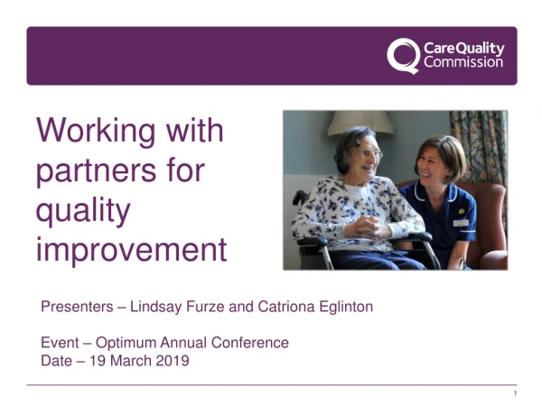 Working with partners for quality improvement