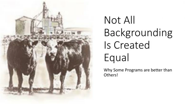 Not All Backgrounding Is Created Equal