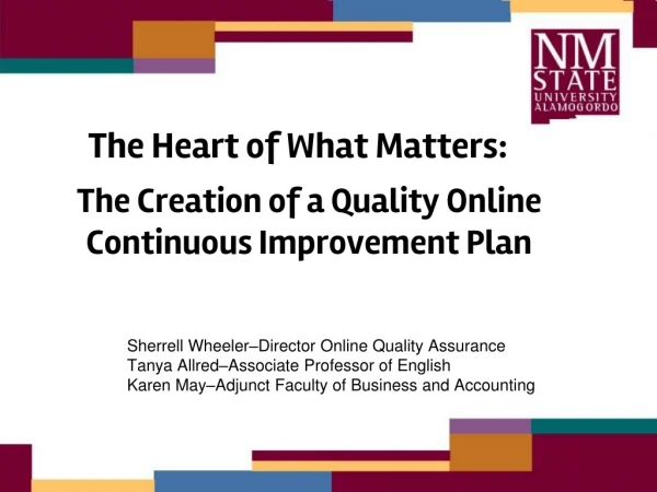 The Creation of a Quality Online Continuous Improvement Plan