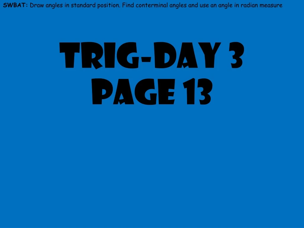 trig day 3 page 13
