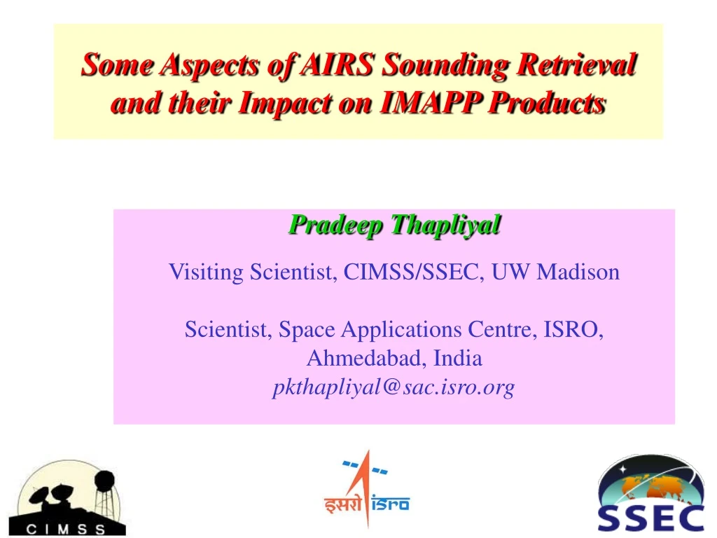 some aspects of airs sounding retrieval and their impact on imapp products