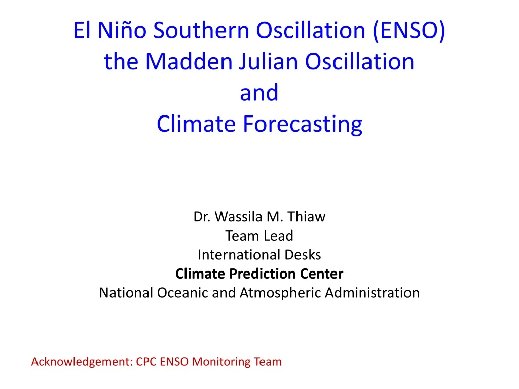 el ni o southern oscillation enso the madden julian oscillation and climate forecasting