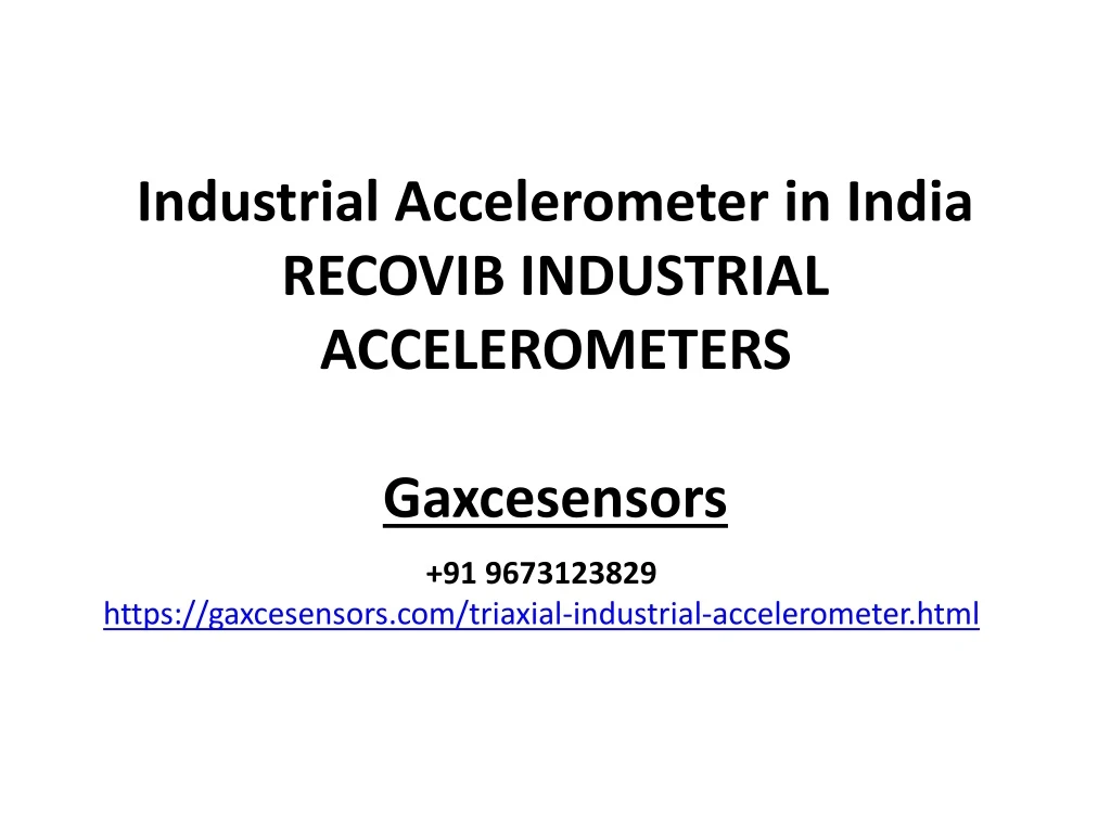 industrial accelerometer in india recovib industrial accelerometers gaxcesensors