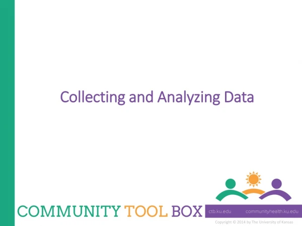 Collecting and Analyzing Data