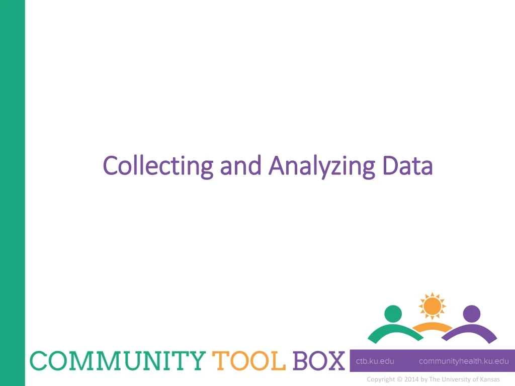 collecting and analyzing data