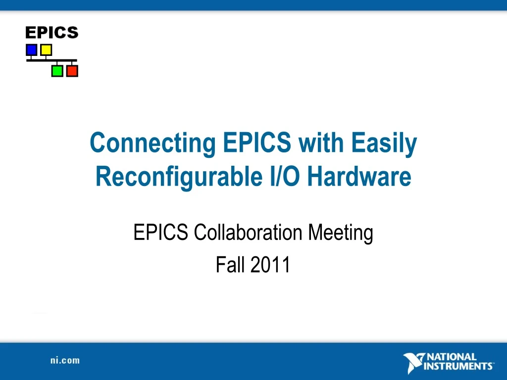 connecting epics with easily reconfigurable i o hardware